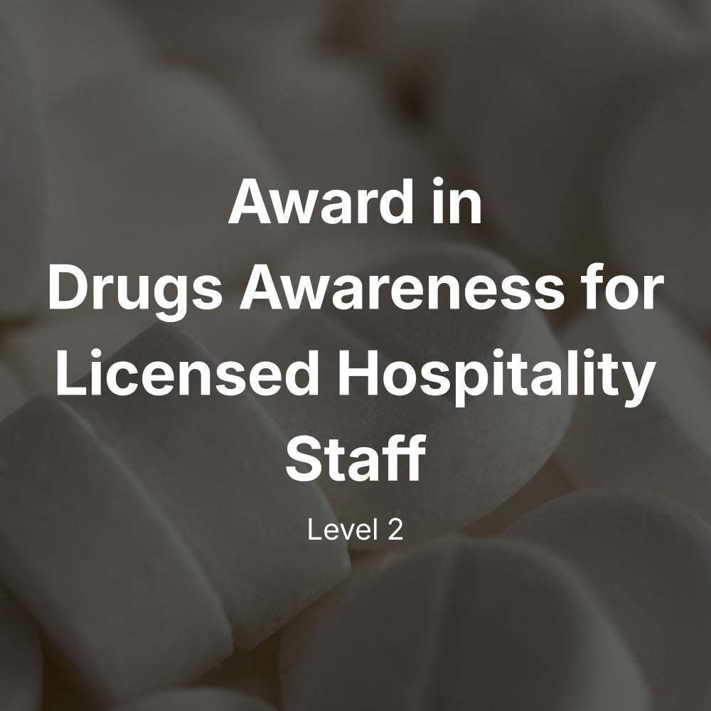 BIIAB Level 2 Award in Drugs Awareness for Licensed Hospitality Staff