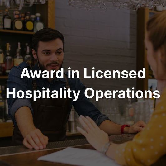 ALHO – Award in Licensed Hospitality Operations