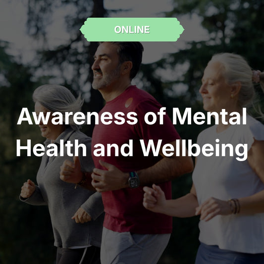 Awareness of Mental Health and Wellbeing