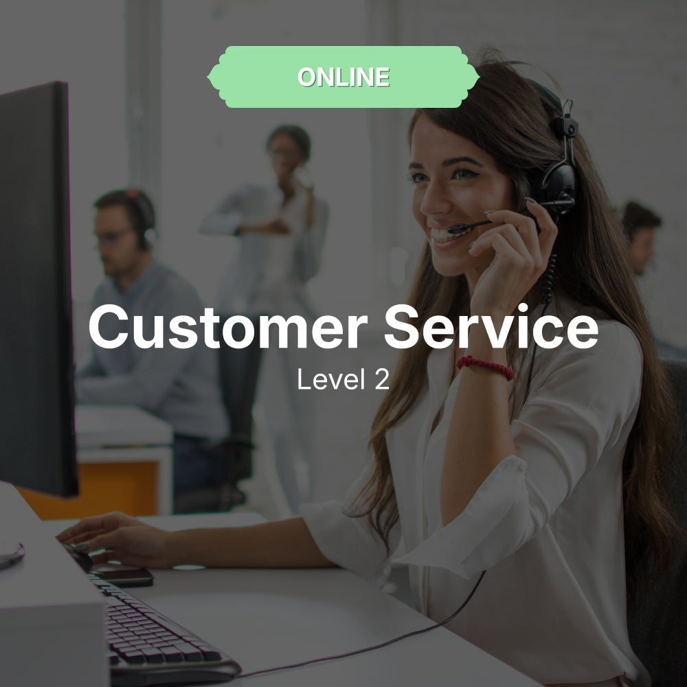 Customer Service Level 2