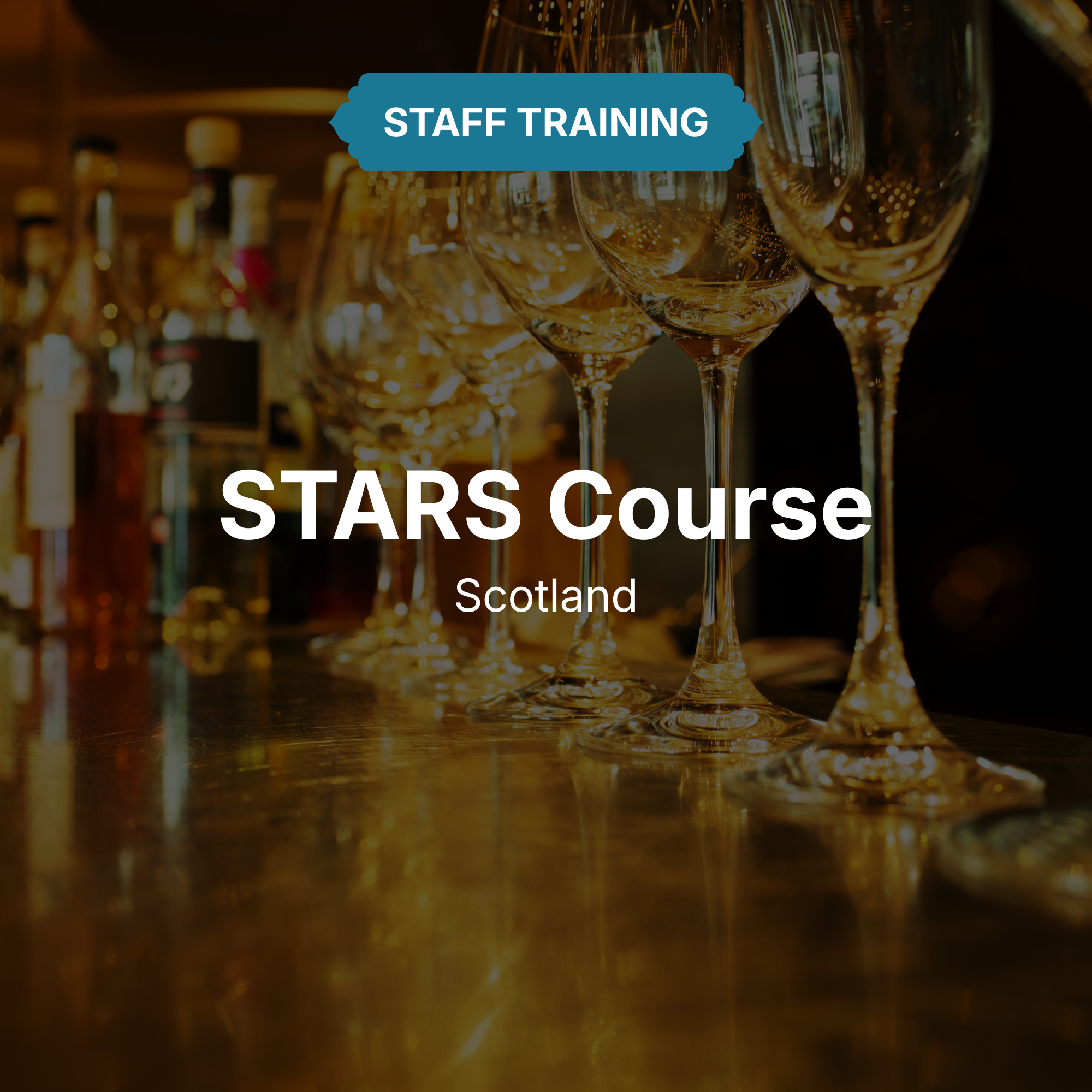 STARS Training Course Scotland | Alcohol Staff Training